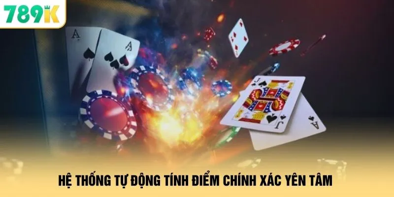 Hệ thống tự động tính điểm chính xác yên tâm 